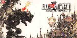 Nobuo Uematsu - Final Fantasy VI Special Tracks