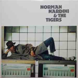 Norman Nardini & The Tigers - Norman Nardini & The Tigers