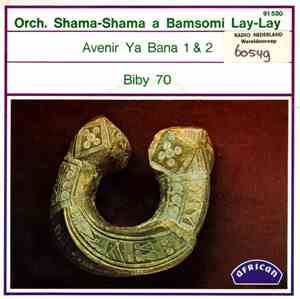 Orch. Shama-Shama A Bamsomi Lay-Lay - Avenir Ya Bana 1 & 2