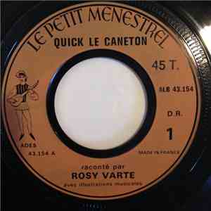 Rosy Varte - Quick Le Caneton
