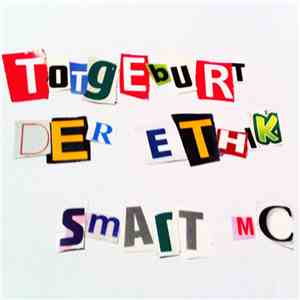 Smart MC - Totgeburt Der Ethik