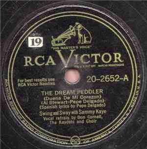 Swing And Sway With Sammy Kaye - The Dream Peddler / I Can't Afford To Send ...
