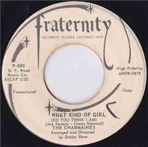 The Charmaines - What Kind Of Girl (Do You Think I Am) / All You Gotta Do