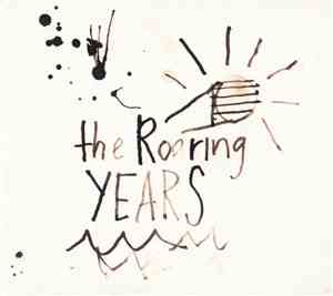 The Roaring Years - The Roaring Years
