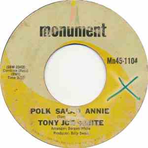 Tony Joe White - Polk Salad Annie