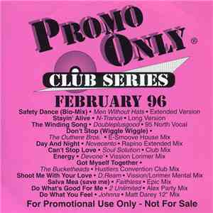 Various - Promo Only Club Series: February 96