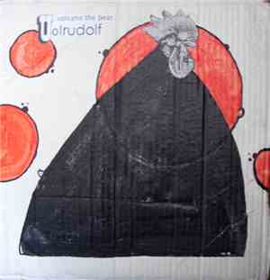 Volcano The Bear - Volrudolf / Grande Pfungst