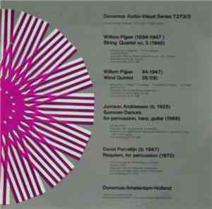 Willem Pijper / Jurriaan Andriessen / David Porcelijn - String Quartet No.  ...