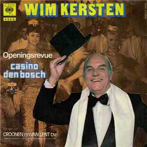 Wim Kersten - Openingsrevue Casino Den Bosch