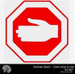 Andrea Atam - Cant Stop To Be