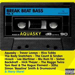 Aquasky - Break Beat Bass Vol 4