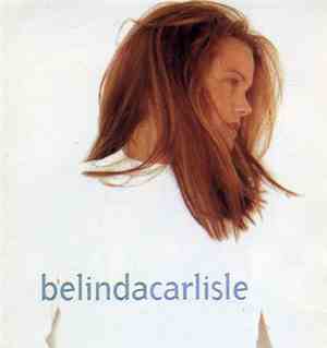 Belinda Carlisle - Real