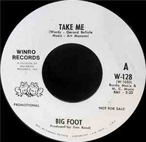 Big Foot  - Take Me / California Lights