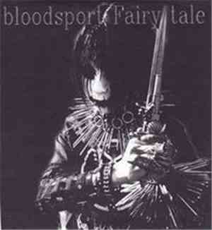 Bloodsport Fairy Tale - Bloodsport Fairy Tale