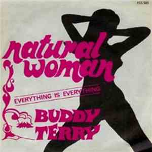 Buddy Terry - Natural Woman / Everything Is Everything