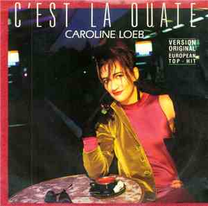 Caroline Loeb - C'Est La Ouate