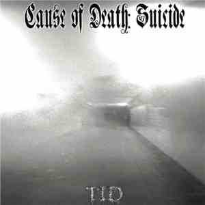 Cause Of Death: suicide - Tid