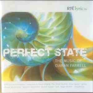 Ciarán Farrell, RTÉ Concert Orchestra, David Brophy - Perfect State - The M ...