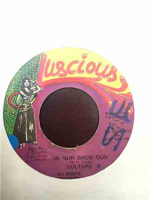 Culture B - Mi Nuh Show Gun