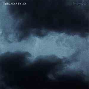 Darkness Falls  - The Void