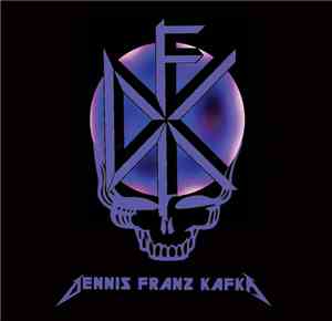 Dennis Franz Kafka, DFK  - DFK