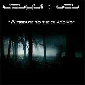 Desastroes - A Tribute To The Shadows