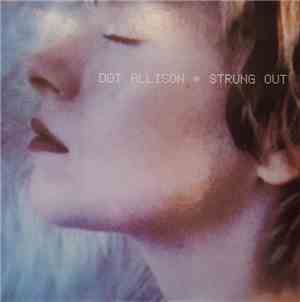 Dot Allison - Strung Out