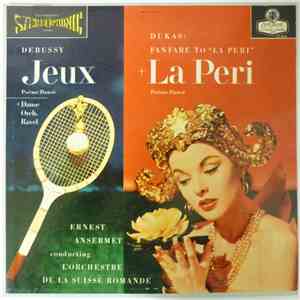 Dukas, Debussy, Ravel, Ernest Ansermet, L'Orchestre De La Suisse Romande -  ...