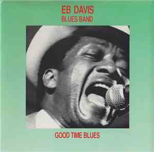 Eb Davis Bluesband - Good Time Blues