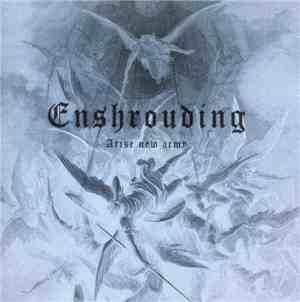 Enshrouding - Arise New Army