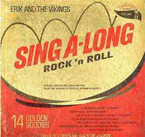 Erik And The Vikings - Sing A-Long Rock 'N Roll