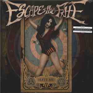 Escape The Fate - Hate Me