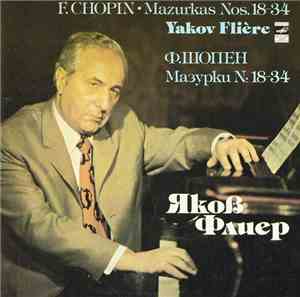 F. Chopin - Yakov Flière - Mazurkas Nos. 18-34