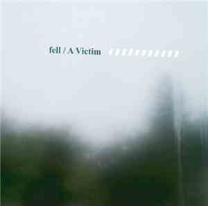 Fell - A Victim
