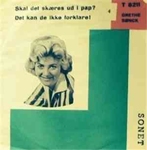 Grethe Sønck - Skal Det Skæres Ud I Pap