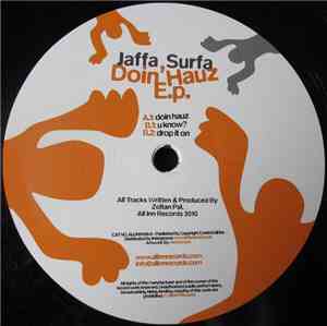 Jaffa Surfa - Doin' Hauz E.p.