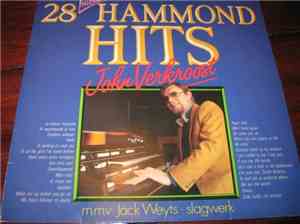 John Verkroost - 28 Nieuwe Hammond Hits.