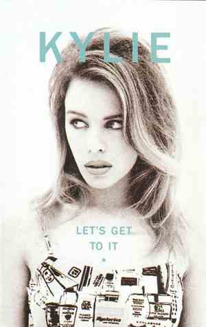 Kylie Minogue - Let's Get To It