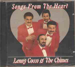 Lenny Cocco & The Chimes - Songs From The Heart