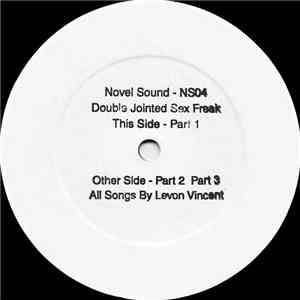 Levon Vincent - Double Jointed Sex Freak