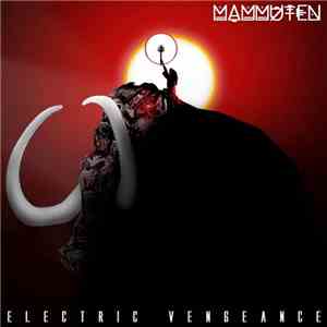 Mammuten - Electric Vengeance
