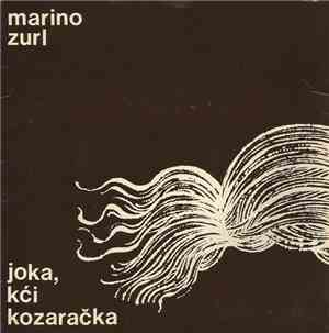 Marino Zurl - Joka, Kći Kozaračka