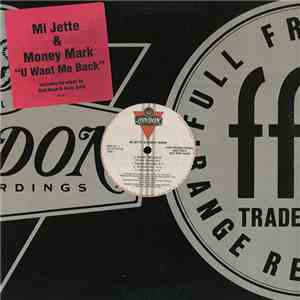 Mi Jette & Money Mark  - U Want Me Back