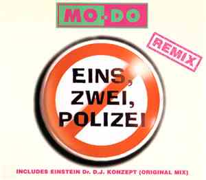 Mo-Do - Eins, Zwei, Polizei (Remix)