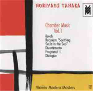 Noriyasu Tanaka - Chamber Music Vol. 1
