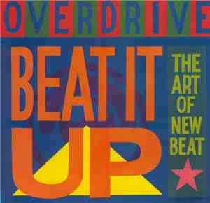 Overdrive  - Beat It Up!