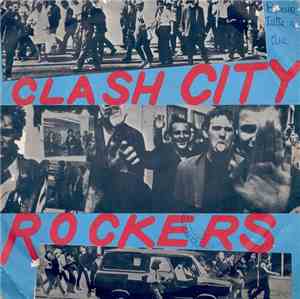 The Clash - Clash City Rockers