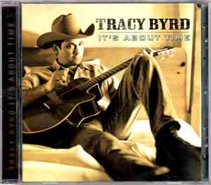 Tracy Byrd - It's About Time