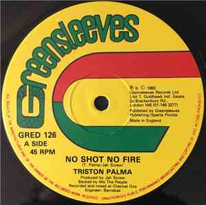 Triston Palma / Barry Brown - No Shot No Fire / Jukes And Watch