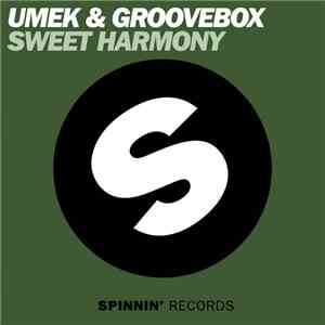 Umek & Groovebox  - Sweet Harmony